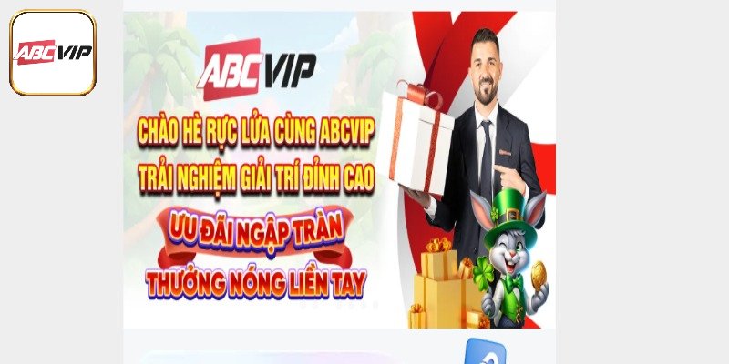 Khuyến mãi ABCVIP cho lần đầu nạp siêu khủng
