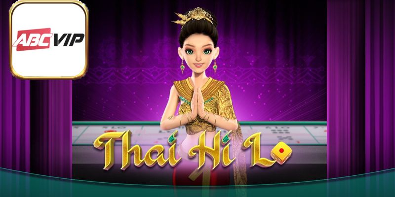 Cách chơi game bài Thai Hilo là gì?