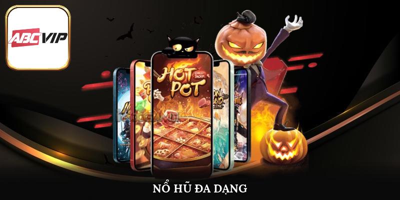 ABCVIP cung cấp các hoạt động nổ hũ đa dạng chuyên nghiệp